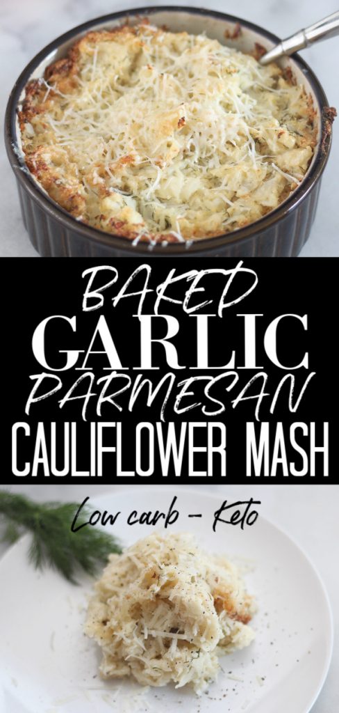 This low carb baked garlic parmesan cauliflower mash is a perfect side dish for Thanksgiving or any meal. #lowcarb #keto #LowcarbThanksgiving #ketothanksgiving #mashedcauliflower