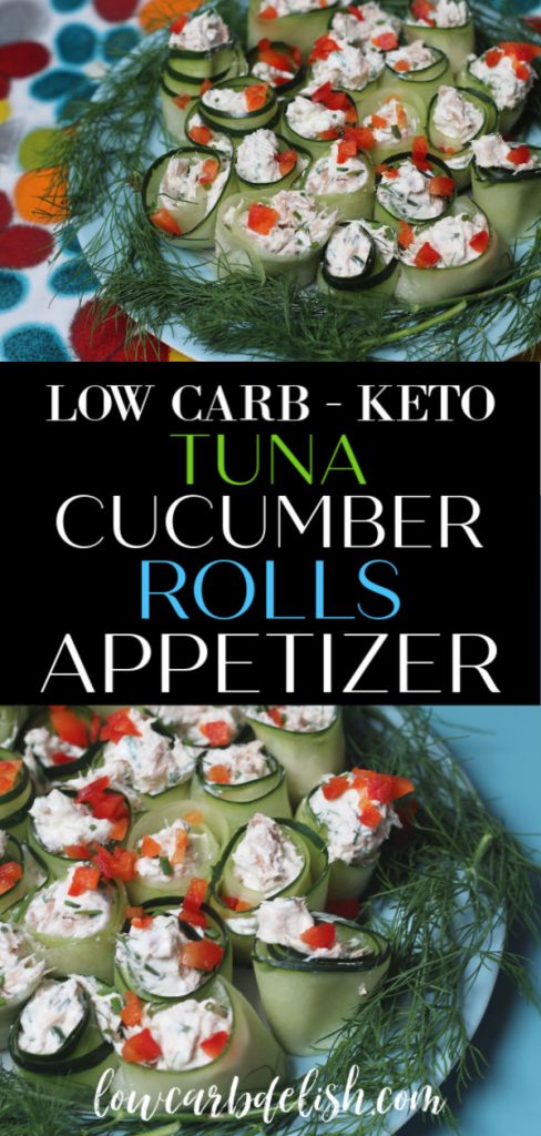 Tuna Cucumber Rolls #lowcarbdelish #keto #ketoappetizers #lowcarbsnacks #ketosnacks #tuna #TonninoTuna #sponsored